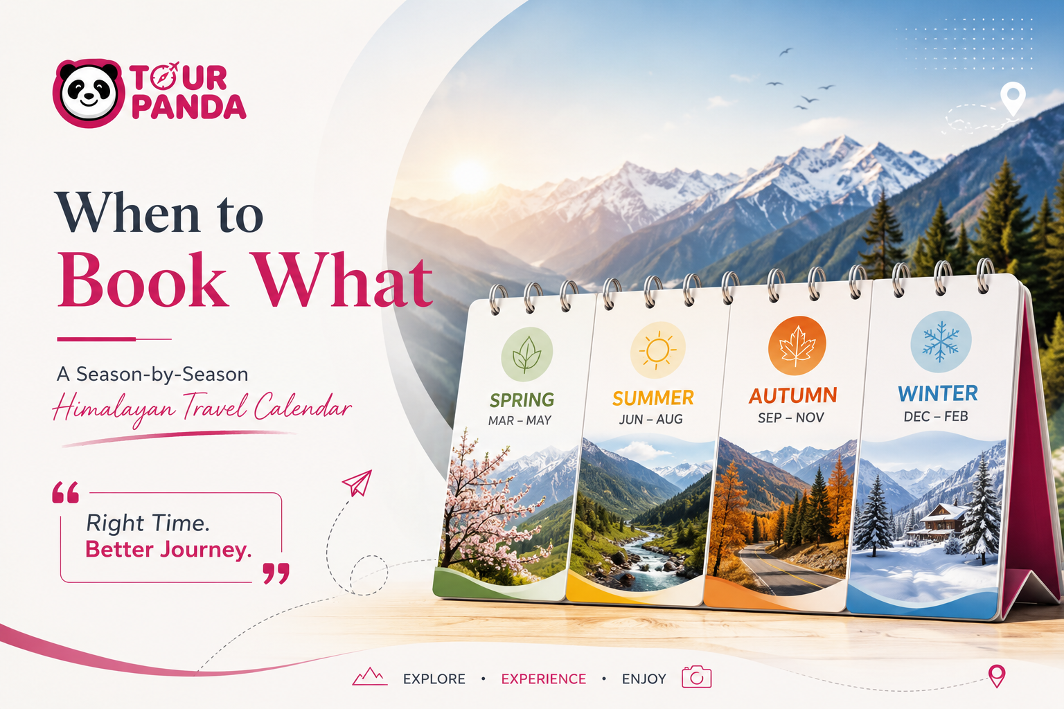 When to Book What: A Season-by-Season Himalayan Travel Calendar